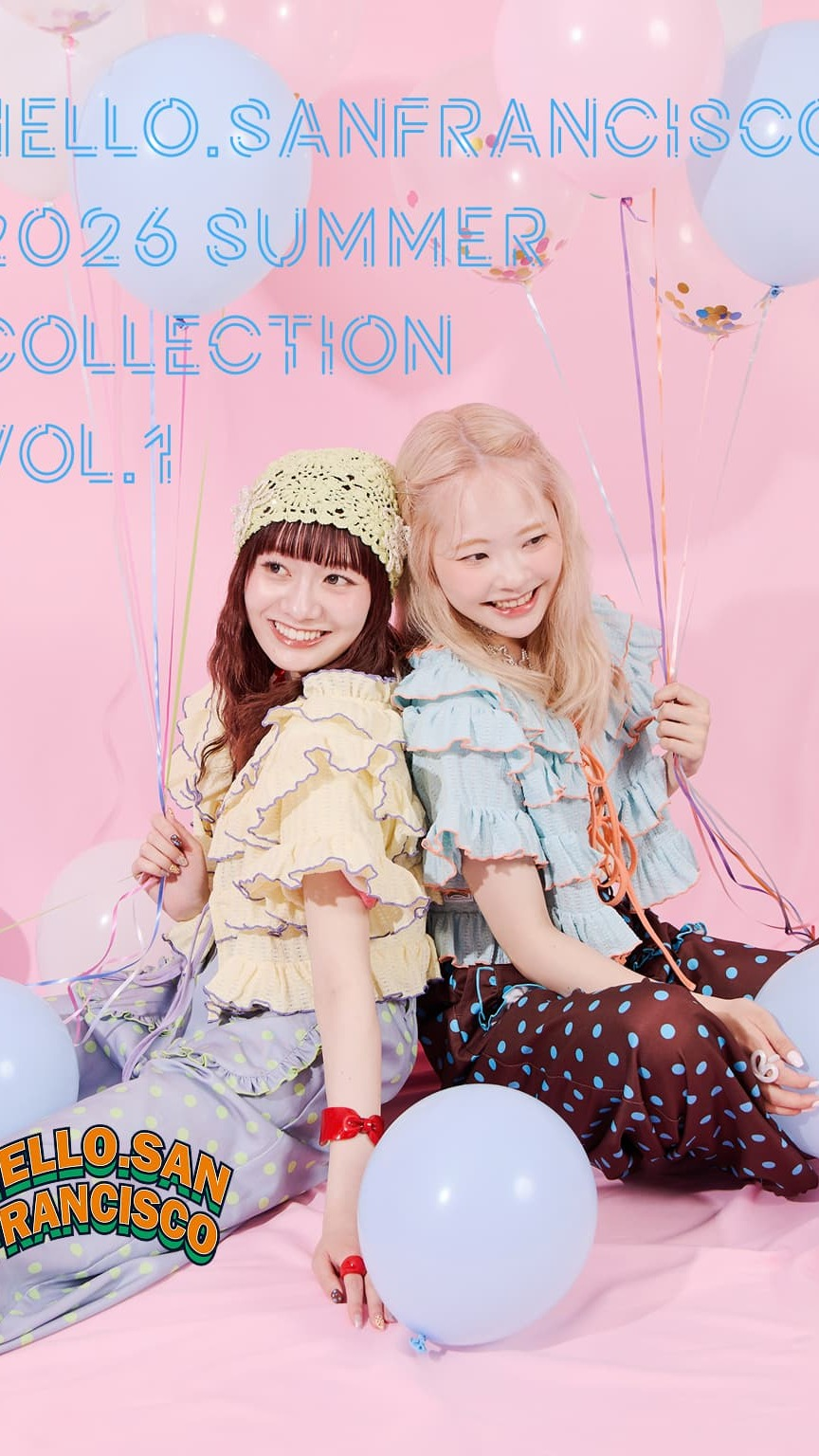 HELLO.SANFRANCISCO SUMME COLLEOTION♪